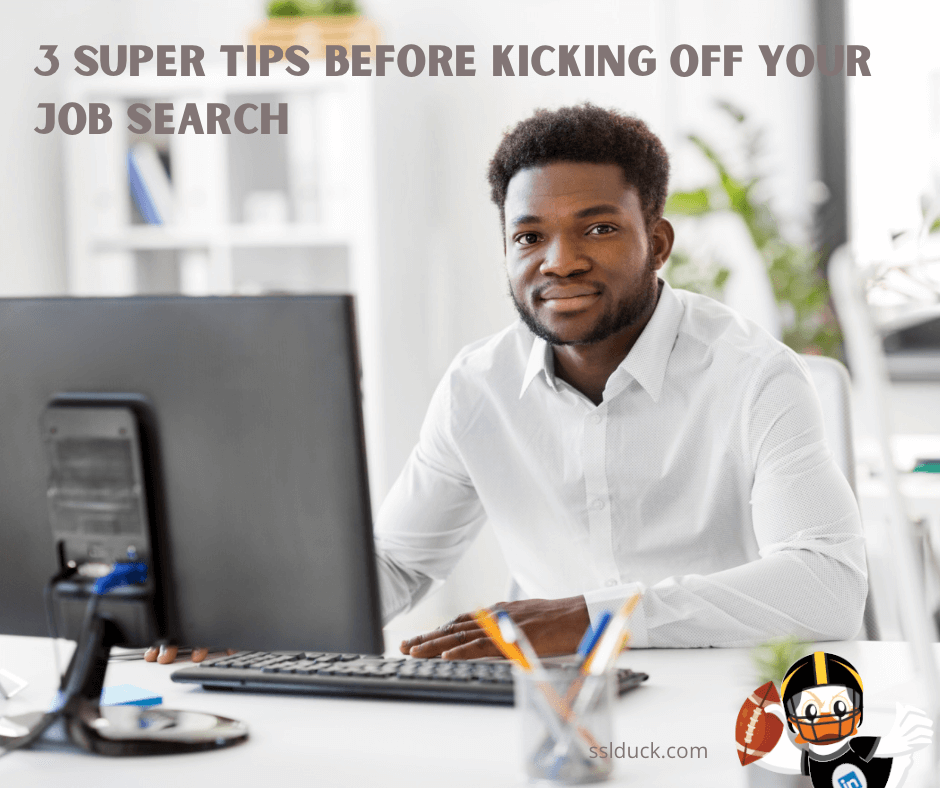 3 Expert Tips For Before Starting Your Job Search